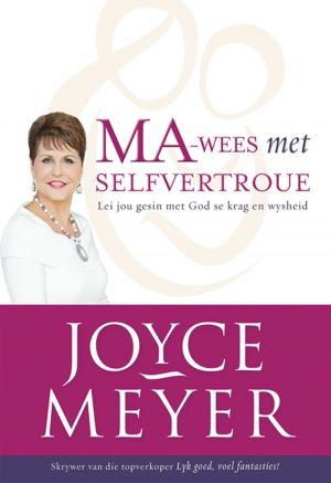 Cover of the book Ma-wees met selfvertroue (eBoek) by Angus Buchan