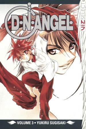 Cover of the book D・N・ANGEL, Vol. 3 by Hiroshi Shiibashi