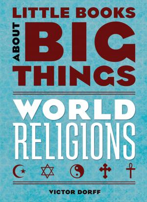 Cover of World Religions (Little Books About Big Things)