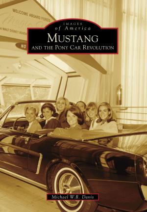 Cover of the book Mustang and the Pony Car Revolution by Debra Goodrich Bisel