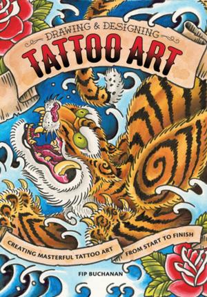 Cover of the book Drawing & Designing Tattoo Art by Ellen Gormley