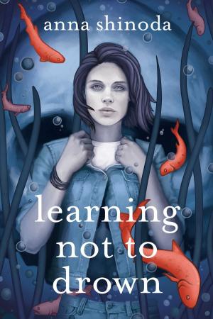 Cover of the book Learning Not to Drown by Cynthia Rylant