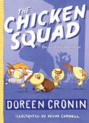Cover of the book The Chicken Squad by Cynthia Voigt