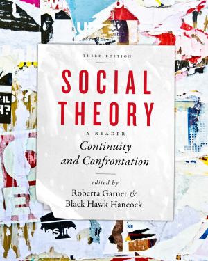 Cover of the book Social Theory: Continuity and Confrontation by Larry W. Johnston