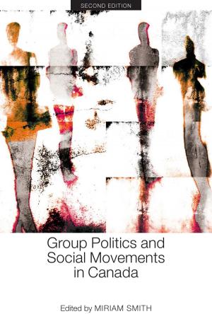 Cover of the book Group Politics and Social Movements in Canada, Second Edition by Cecilia Morgan