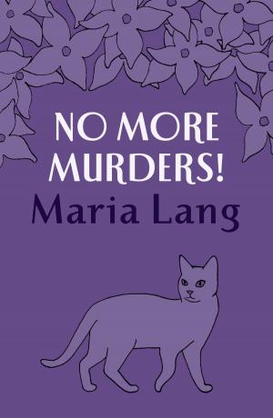 Cover of the book No More Murders! by Anna Jacobs
