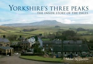Cover of the book Yorkshire's Three Peaks by Richard Happer, Mark Steward