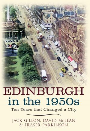 Cover of the book Edinburgh in the 1950s by David Evans, Carol Evans