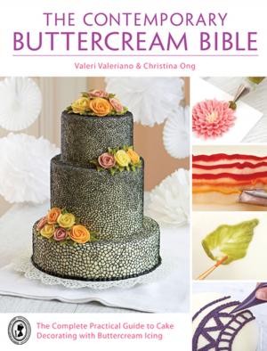 Book cover of The Contemporary Buttercream Bible