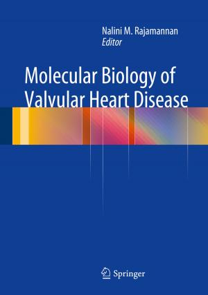 Cover of the book Molecular Biology of Valvular Heart Disease by Gordon C. Cook