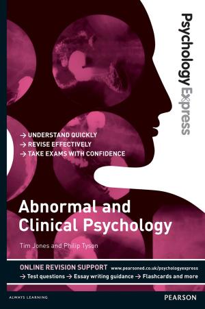 Book cover of Psychology Express: Abnormal and Clinical Psychology (Undergraduate Revision Guide)