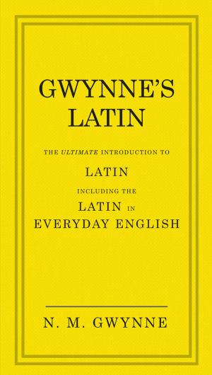Cover of the book Gwynne's Latin by Peter Birch