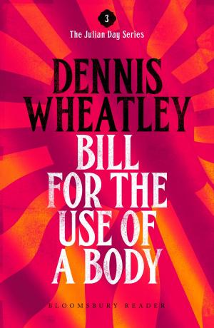 Cover of the book Bill for the Use of a Body by Paul Dukes