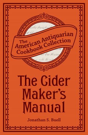 Cover of the book The Cider Maker's Manual by June Cotner