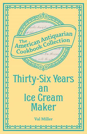 Cover of the book Thirty-Six Years an Ice Cream Maker by Charles M. Schulz
