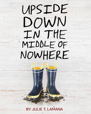 Cover of the book Upside Down in the Middle of Nowhere by Taro Gomi