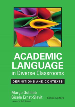 Cover of the book Academic Language in Diverse Classrooms: Definitions and Contexts by Jackie A. Walsh, Elizabeth D. Sattes