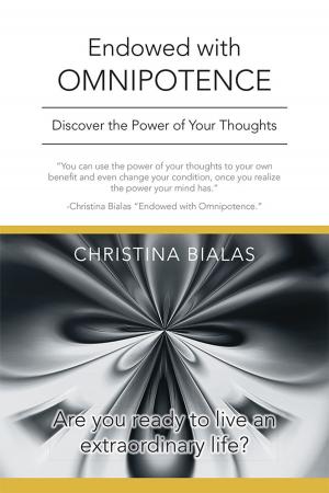 Cover of the book Endowed with Omnipotence by Dr. Cris Henderson