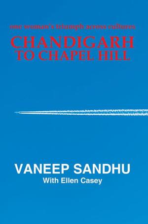 Cover of the book Chandigarh to Chapel Hill by Andrew Nyakupfuka