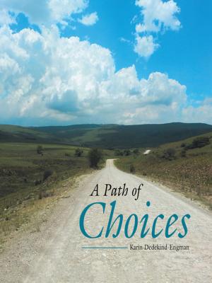 Cover of the book A Path of Choices by Jacqui Derbecker
