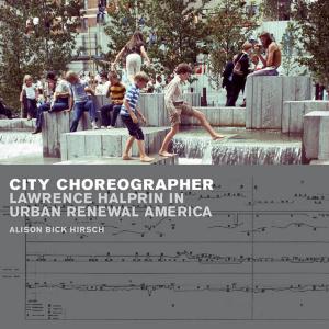 Cover of the book City Choreographer by Elizabeth Kryder-Reid