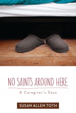Cover of the book No Saints around Here by Adrienne Shaw