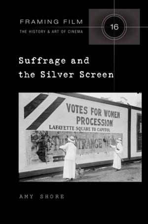 Cover of the book Suffrage and the Silver Screen by Moritz Bermel