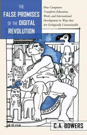 Cover of the book The False Promises of the Digital Revolution by Philipp Siepmann
