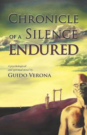 Cover of the book Chronicle of a Silence Endured by Emma Smiley