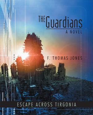 Cover of the book The Guardians by D. T. Dignan