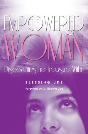 Cover of the book The Empowered Woman by Eric E. Wright