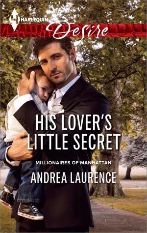 Cover of the book His Lover's Little Secret by Lucy Clark