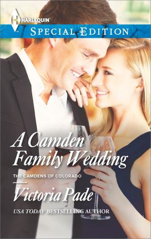 Cover of the book A Camden Family Wedding by Barbara Dunlop, Paula Roe