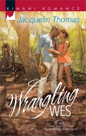 Cover of the book Wrangling Wes by Robyn Donald