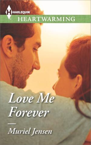 Cover of the book Love Me Forever by Laxmi Hariharan