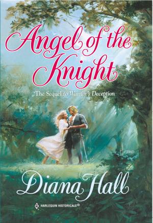 Cover of the book ANGEL OF THE KNIGHT by Linda Winstead Jones, Lisa Childs