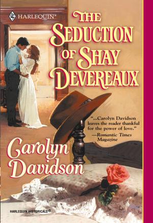 bigCover of the book The Seduction of Shay Devereaux by 