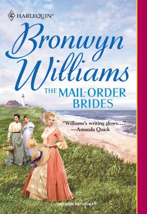 Cover of the book The Mail-Order Brides by Kelli Ireland, Barbara J. Hancock
