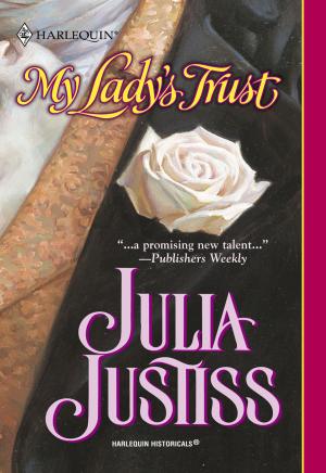 Cover of the book My Lady's Trust by Kira Saito