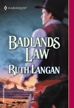 Cover of the book BADLANDS LAW by Annie O'Neil