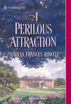 Cover of the book A Perilous Attraction by Merline Lovelace