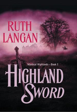 Cover of the book HIGHLAND SWORD by Robin Talley