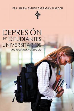Cover of the book Depresión En Estudiantes Universitarios by Dr. Wanda I. Bonet-Gascot
