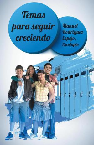 Cover of Temas Para Seguir Creciendo, Madurando.