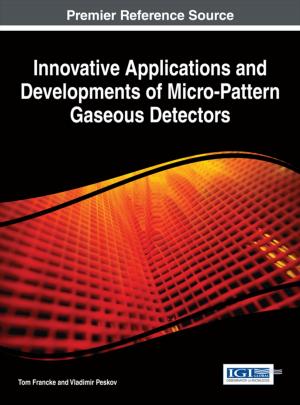 Book cover of Innovative Applications and Developments of Micro-Pattern Gaseous Detectors