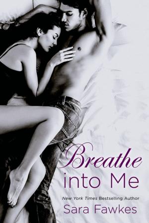 bigCover of the book Breathe into Me by 