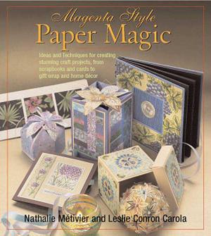 Cover of the book Magenta Style Paper Magic by Hilary Bonner