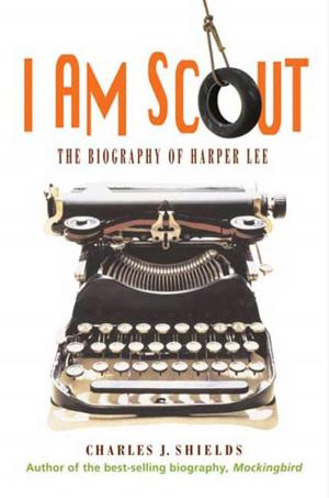 Cover of the book I Am Scout by Kirkpatrick Hill
