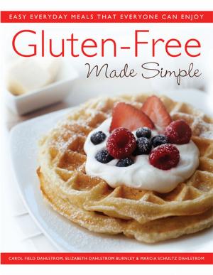 Cover of the book Gluten-Free Made Simple by Amal Rifa'i, Odelia Ainbinder, Sylke Tempel