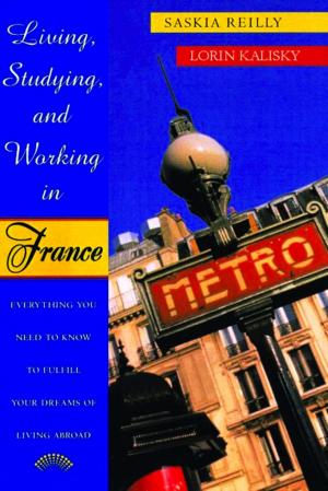 Book cover of Living, Studying, and Working in France